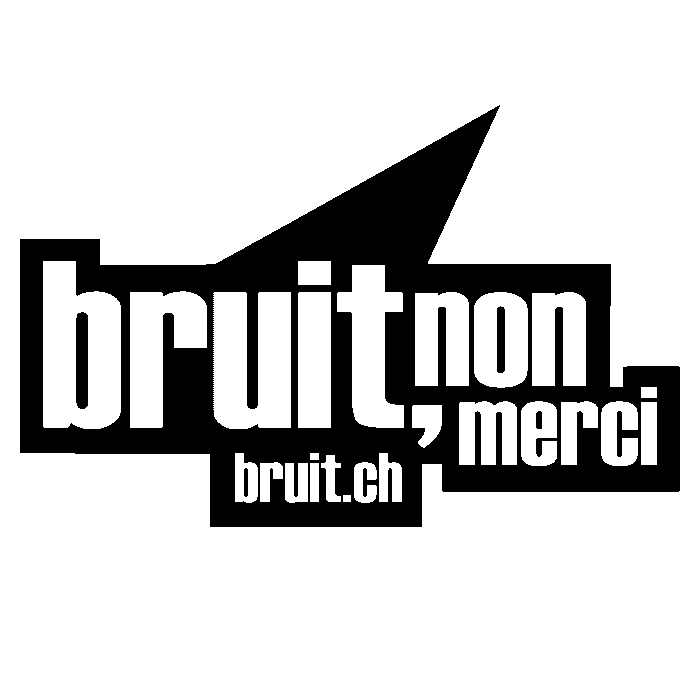 Bruit, non merci